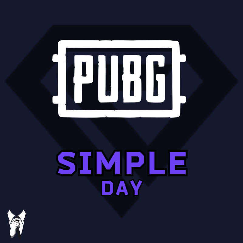 PUBG │ Simple Day